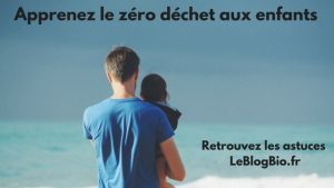 Mode d'emploi. pour apprendre les avantages du zéro déchet à ses enfants #zerowaste #zerowastefamily #zerowastekids #enfantzerodechet #maman #papa #astucedemaman #astucedepapa #enfants #ecoresponsable #gouterzerodechet