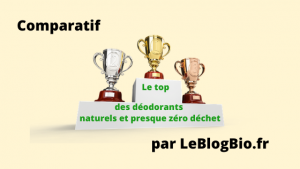 comparatif personnel (tests et avis)sur déodorants naturels et presque zéro déchet