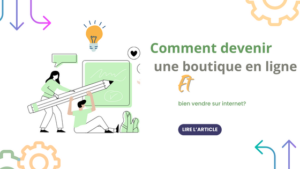 Comment devenir une boutique en ligne et bien vendre sur internet - par Jessy JAUNS - Le Blog Bio - LeBlogBio.fr