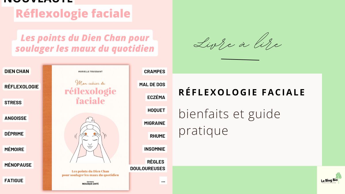 Soulager ses maux du quotidien grâce à la réflexologie faciale