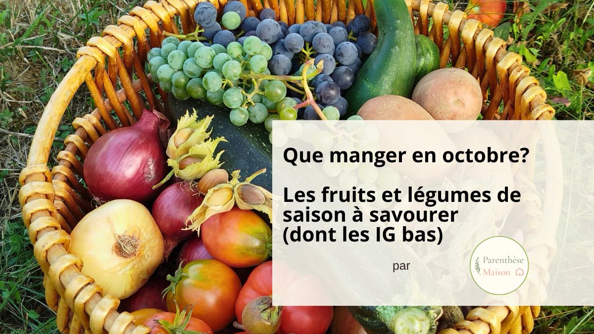 Panier de fruits et légumes frais de saison d'octobre : courge, pomme, champignons, noix, châtaigne – Parenthèse Maison