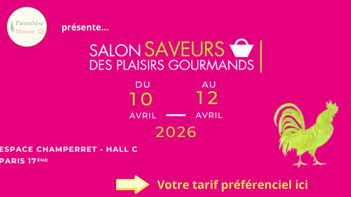 Salon Saveurs Printemps Paris 2026 dédié aux produits du terroir et à la gastronomie