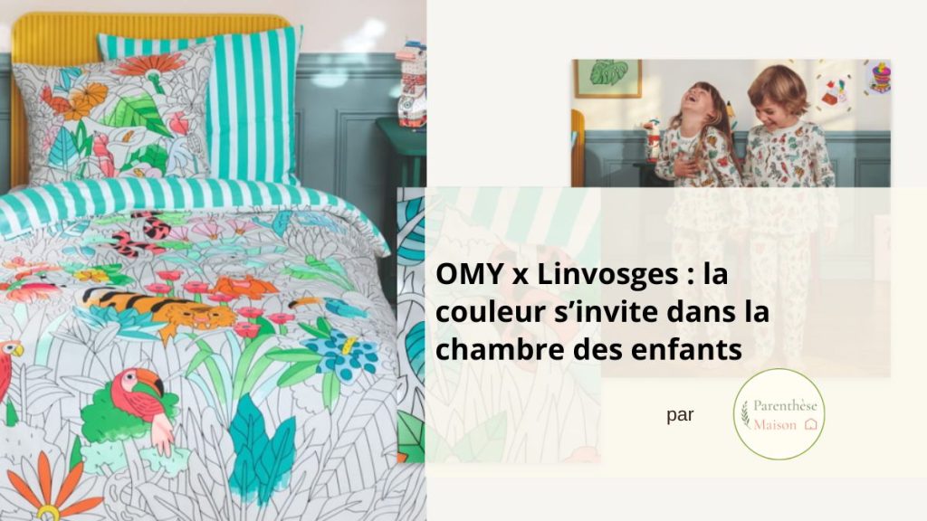Chambre d'enfant colorée avec linge de lit OMY x Linvosges motifs tropicaux