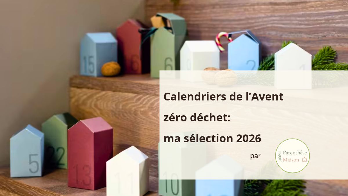 Calendriers de l'Avent zéro déchet à remplir en bois et en papier, sélection Maisons du Monde